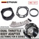 EPMAN RBC / RRC Dual Throttle Body Adapter (62/70mm) For K-Series K20 K24 Performance Intake Manifold EPAA01G226 EPMAN RBC / RRC Dual Throttle Body Adapter (62/70mm) For K-Series K20 K24 Performance Intake Manifold EPAA01G226