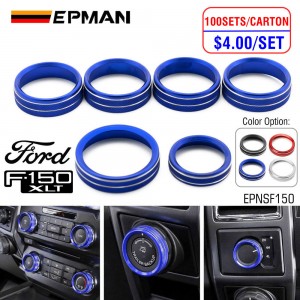 EPMAN 100SETS/CARTON Aluminum Alloy Air Conditioner Audio Volume Tune 4WD Switch Knob Ring Interior Covers Trim for Ford F150 XLT 2016-2020 EPNSF150-100T