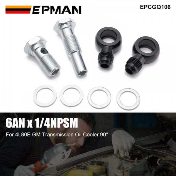 EPMAN 6AN x 1/4NPSM Transmission Oil Cooler 90 Degree Banjo Fittings For GM 4L80E 97-10 EPCGQ106 EPMAN 6AN x 1/4NPSM Transmission Oil Cooler 90 Degree Banjo Fittings For GM 4L80E 97-10 EPCGQ106