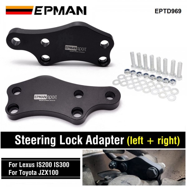 EPMAN Aluminum T-6061 Steering Lock Adapter Increasing Turn Angle About +25% For Toyota JZX100 For Lexus IS200 IS300 EPTD969